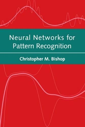 [object Object] «Neural Networks for Pattern Recognition», автор Кристофер М. Бішоп - фото №1
