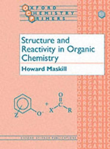 Бумажная книга «Structure and Reactivity in Organic Chemistry», автор Говард Маскилл - фото №1