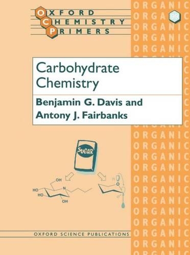 Бумажная книга «Carbohydrate Chemistry», авторов Энтони Дж. Фэрбенкс, Б. Г. Дэвис - фото №1