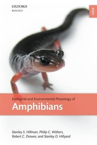 Бумажная книга «Ecological and Environmental Physiology of Amphibians», авторов Филип К. Уизерс, Роберт Дрюс - фото №1