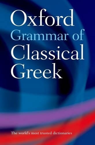Бумажная книга «Oxford Grammar of Classical Greek», автор Джеймс Морвуд - фото №1