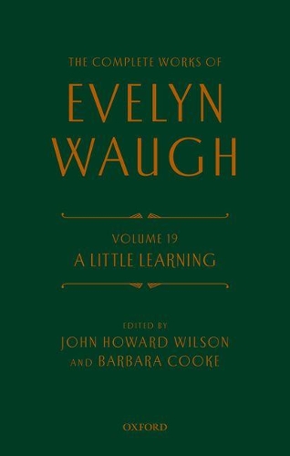 [object Object] «The Complete Works of Evelyn Waugh: A Little Learning: Volume 19», автор Ивлин Во - фото №1