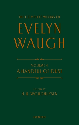 [object Object] «Complete Works of Evelyn Waugh: A Handful of Dust: Volume 4», автор Ивлин Во - фото №1