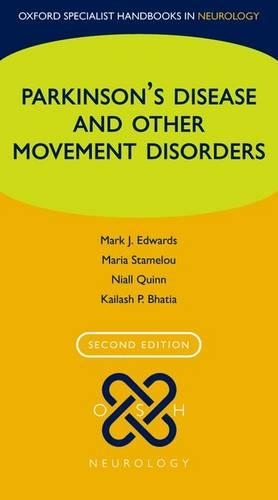 Бумажная книга «Parkinson's Disease and other Movement Disorders», авторов Кайлаш П. Бхатия, Мария Стамелу, Марк Дж. Эдвардс, Ниалл Куинн - фото №1