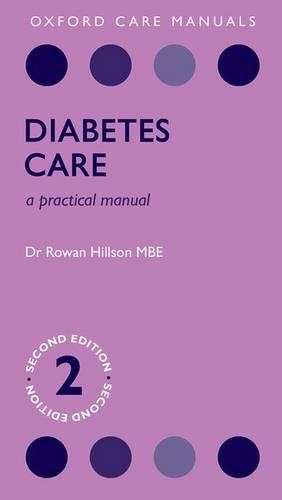 Бумажная книга «Diabetes Care: A Practical Manual», автор Роуэн Хиллсон - фото №1