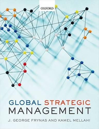 Бумажная книга «Global Strategic Management», авторов Енджей Георгий Фринас, Камель Меллахи - фото №1