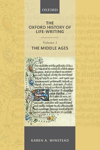 Бумажная книга «The Oxford History of Life-Writing: Volume 1. The Middle Ages», автор Карен А. Уинстед - фото №1