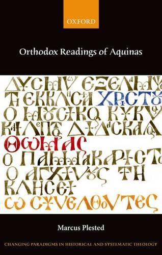 [object Object] «Orthodox Readings of Aquinas», автор Маркус Плестед - фото №1