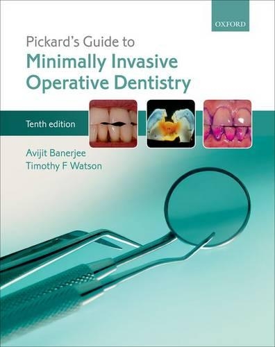 [object Object] «Pickard's Guide to Minimally Invasive Operative Dentistry», автор Авиджит Банерджи - фото №1
