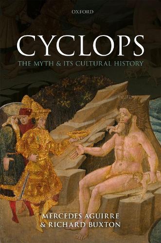 Паперова книга «Cyclops: The Myth and its Cultural History», авторів Мерседес Агірре, Річард Бакстон - фото №1