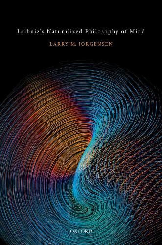 Паперова книга «Leibniz's Naturalized Philosophy of Mind», автор Ларрі М. Йоргенсен - фото №1