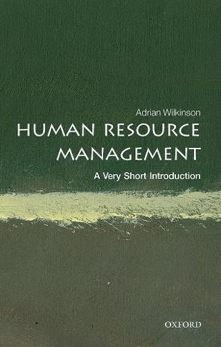 Паперова книга «Human Resource Management: A Very Short Introduction», автор Адріан Вілкінсон - фото №1