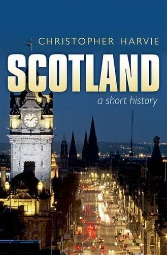 Паперова книга «Scotland: A Short History: new edition», автор Крістофер Гарві - фото №1