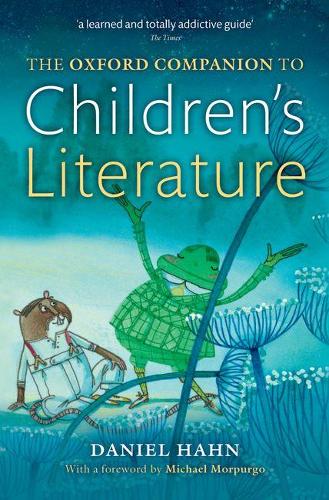 Паперова книга «The Oxford Companion to Children's Literature», автор Даніель Хан - фото №1