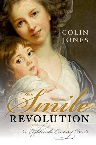 Паперова книга «The Smile Revolution: In Eighteenth-Century Paris», автор Колін Джонс - фото №1