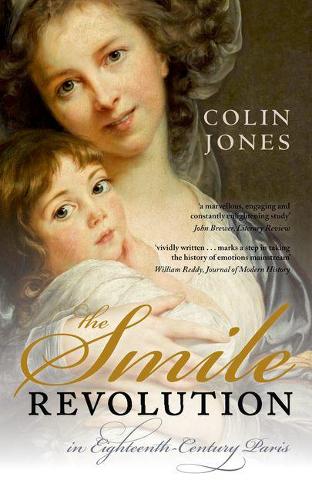 Паперова книга «The Smile Revolution: In Eighteenth-Century Paris», автор Колін Джонс - фото №1