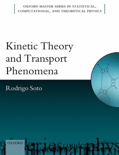 Бумажная книга «Kinetic Theory and Transport Phenomena», автор Родриго Сото - фото №1