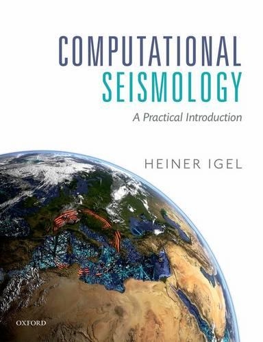 [object Object] «Computational Seismology: A Practical Introduction», автор Хайнер Игель - фото №1