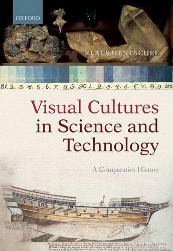 Паперова книга «Visual Cultures in Science and Technology: A Comparative History», автор Клаус Хентшель - фото №1