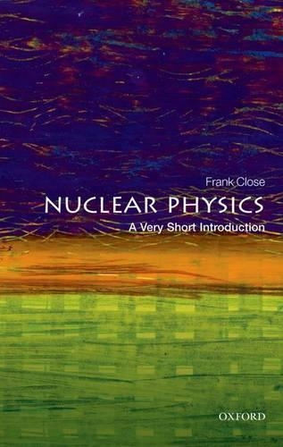 [object Object] «Nuclear Physics: A Very Short Introduction», автор Френк Клоуз - фото №1