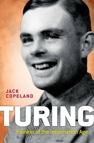 Паперова книга «Turing: Pioneer of the Information Age», автор Б. Джек Коупленд - фото №1