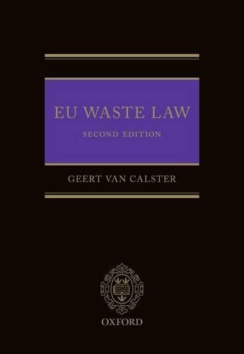 Паперова книга «EU Waste Law», автор Геерт Ван Калстер - фото №1