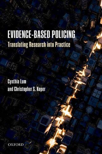 Бумажная книга «Evidence-Based Policing: Translating Research into Practice», авторов Кристофер С. Копер, Синтия Лам - фото №1