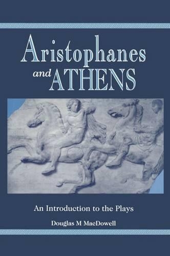 Бумажная книга «Aristophanes and Athens: An Introduction to the Plays», автор Дуглас М. Макдауэлл - фото №1