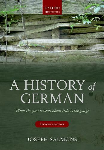 Бумажная книга «A History of German: What the Past Reveals about Today's Language», автор Джозеф Салмонс - фото №1