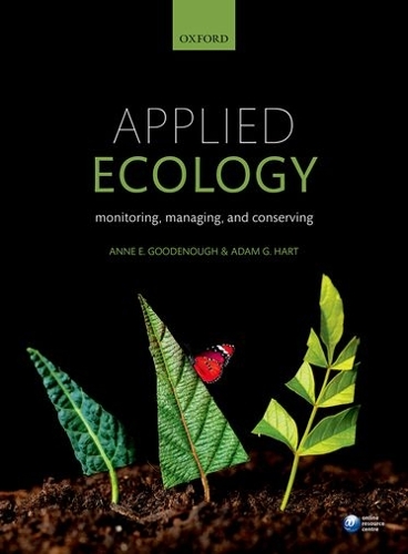 Паперова книга «Applied Ecology: Monitoring, managing, and conserving», авторів Адам Гарт, Енн Гуденаф - фото №1