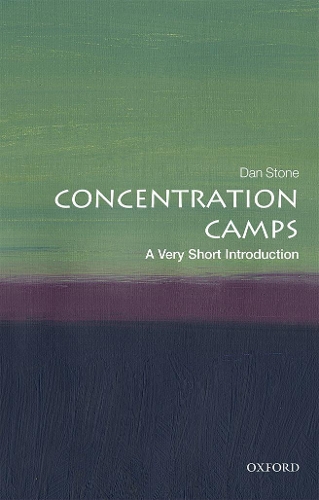 Бумажная книга «Concentration Camps: A Very Short Introduction», автор Дэн Стоун - фото №1