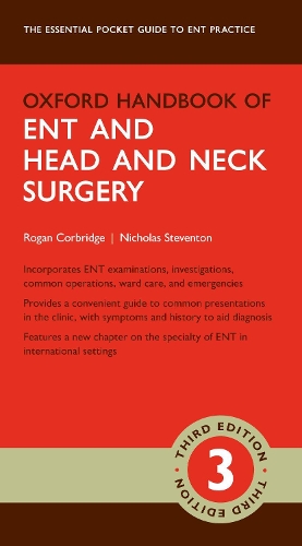 Бумажная книга «Oxford Handbook of ENT and Head and Neck Surgery», авторов Николас Стивентон, Роган Корбридж - фото №1