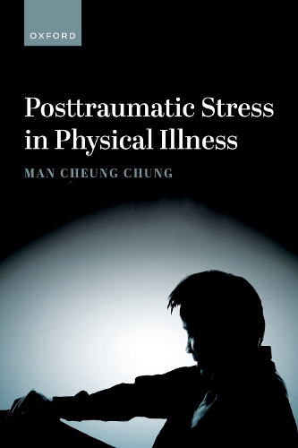Паперова книга «Posttraumatic Stress in Physical Illness», автор Ман Чунг Чунг - фото №1