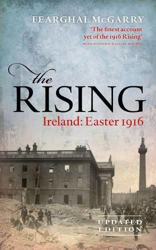 Паперова книга «The Rising (New Edition): Ireland: Easter 1916», автор Фірґал Макґеррі - фото №1