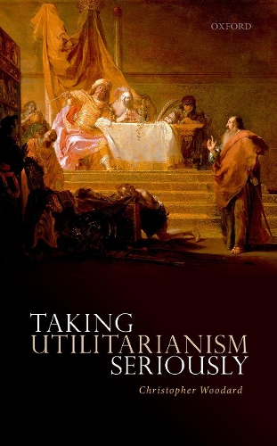 Бумажная книга «Taking Utilitarianism Seriously», автор Кристофер Вудард - фото №1