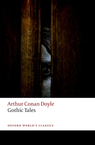 Паперова книга «Gothic Tales», автор Артур Конан Дойл - фото №1