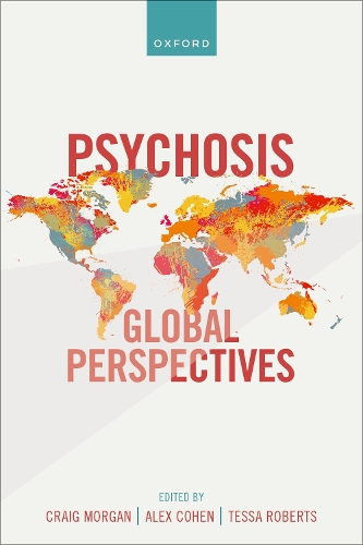 Паперова книга «Psychosis: Global Perspectives», авторів Алекс Коен, Крейг Морган - фото №1