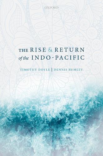 Бумажная книга «The Rise and Return of the Indo-Pacific», автор Тимоти Дойл - фото №1