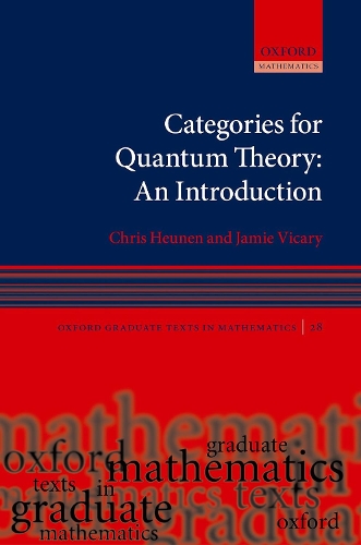 [object Object] «Categories for Quantum Theory: An Introduction», авторів Кріс Хойнен, Джеймі Вікарі - фото №1