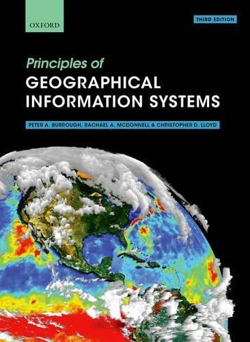 Бумажная книга «Principles of Geographical Information Systems», авторов Кристофер Д. Ллойд, Питер А. Барроу - фото №1