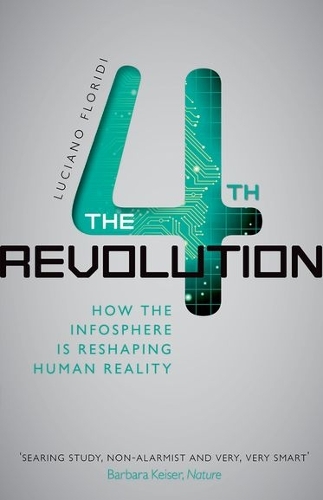 Паперова книга «The Fourth Revolution: How the Infosphere is Reshaping Human Reality», автор Лучано Флоріді - фото №1