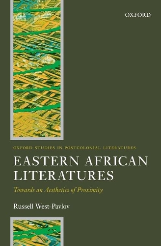 Бумажная книга «Eastern African Literatures: Towards an Aesthetics of Proximity», автор Рассел Уэст-Павлов - фото №1