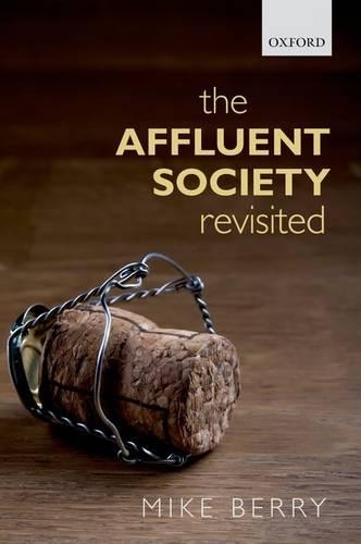 Бумажная книга «The Affluent Society Revisited», автор Майк Берри - фото №1
