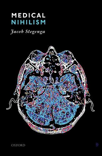 Паперова книга «Medical Nihilism», автор Джейкоб Стегенга - фото №1