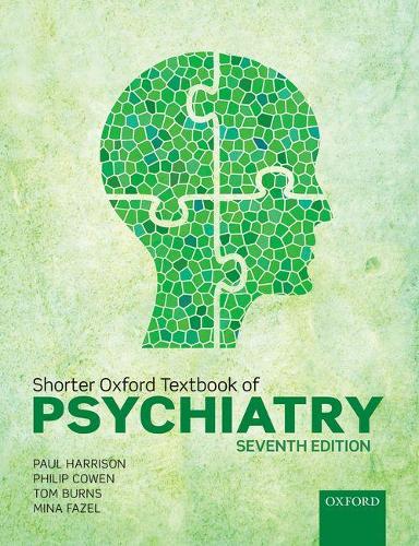 Паперова книга «Shorter Oxford Textbook of Psychiatry», автор Пол Харрісон - фото №1