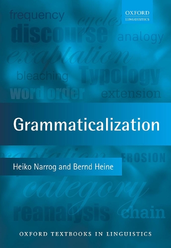 [object Object] «Grammaticalization», авторів Бернд Гейне, Хейко Наррог - фото №1