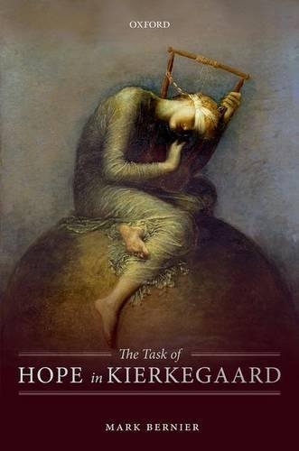 Бумажная книга «The Task of Hope in Kierkegaard», автор Марк Бернье - фото №1