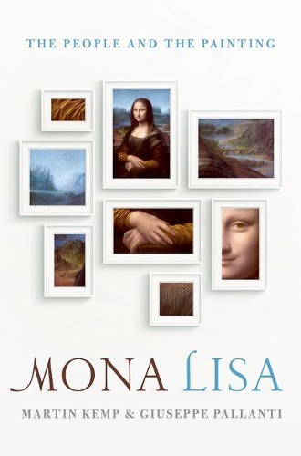 Паперова книга «Mona Lisa: The People and the Painting», автор Мартін Кемп - фото №1