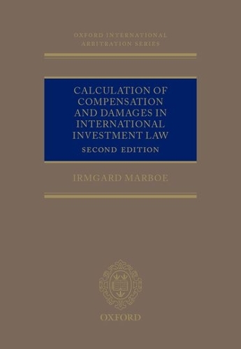Бумажная книга «Calculation of Compensation and Damages in International Investment Law», автор Ирмгард Марбо - фото №1