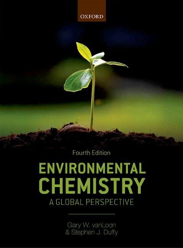 Паперова книга «Environmental Chemistry: A global perspective», автор Гері В. Ванлун - фото №1